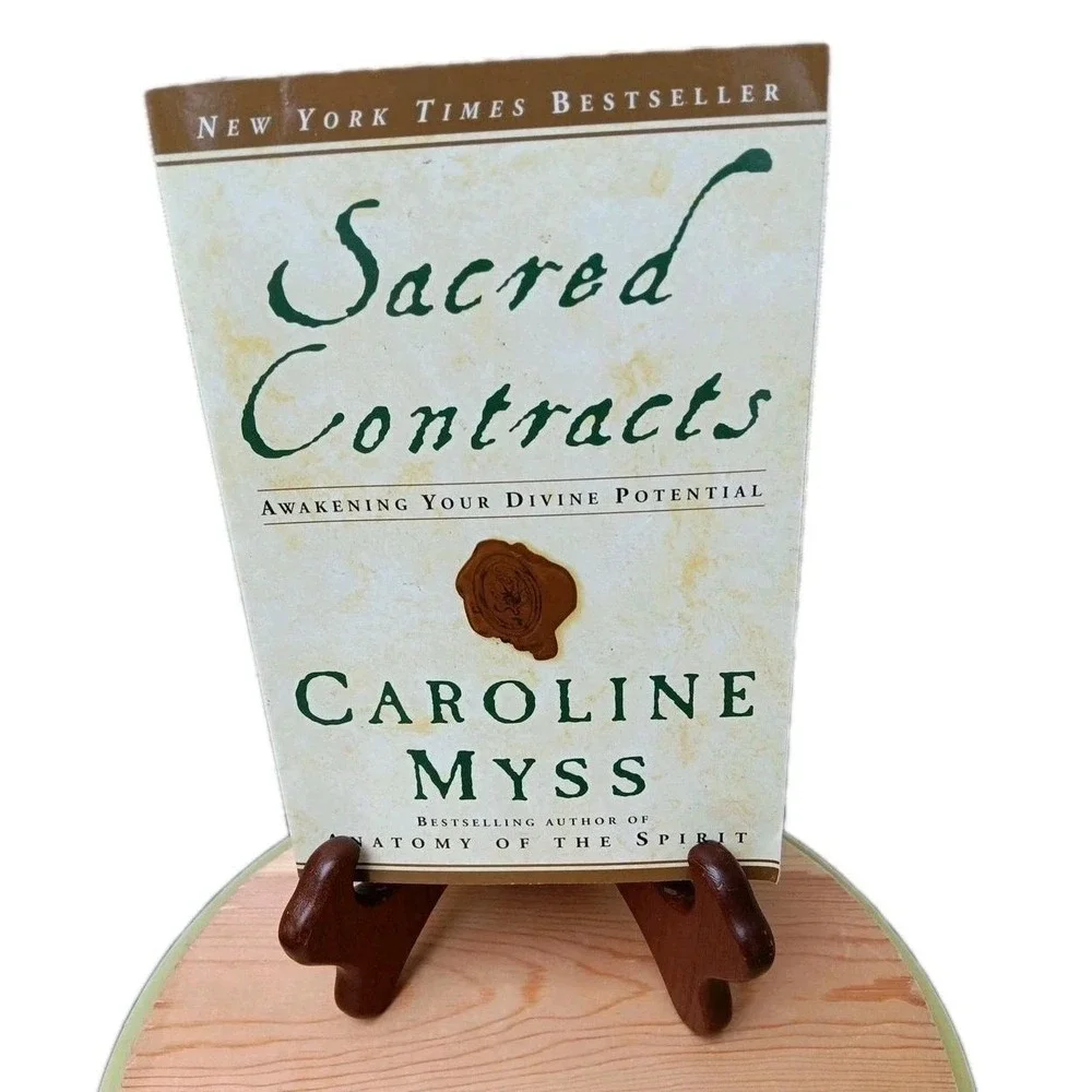 Unlocking Your Sacred Contracts: A‎ Guide by Caroline Myss - Softcover Edition